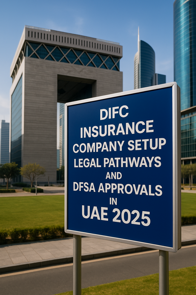 DIFC insurance company setup process and DFSA approval flowchart for legal compliance in UAE
